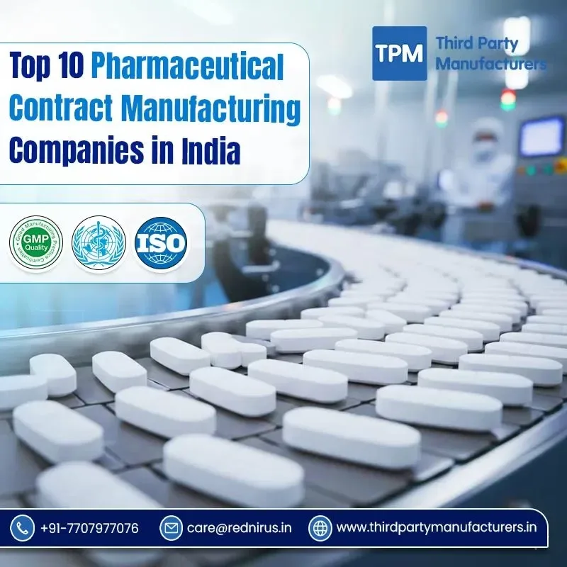 Top 10 Pharmaceutical Contract Manufacturing Companies in India